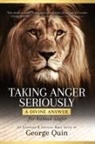 George Quin - Taking Anger Seriously