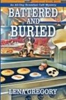 Lena Gregory - Battered and Buried
