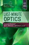 David G Hunter, David G Hunter, Michael J. Wan, Michael J Wan, Michael J. Wan, Constance West - Last-Minute Optics