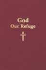Wels Special Ministries - God Our Refuge