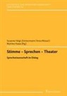 Martina Haase, Susanne Voigt-Zimmermann, Anna Wessel - Stimme - Sprechen - Theater