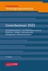 Institut der Wirtschaftsprüfer in Deutsch, Institut der Wirtschaftsprüfer in Deutschland e. V., Oliver Sternkiker - Veranlagungshandbuch Gewerbesteuer 2023 73.A