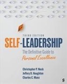 Jeffery D Houghton, Jeffery D. Houghton, Charles C Manz, Charles C. Manz, Christopher P Neck, Christopher P. Neck - Self-Leadership