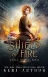 Keri Arthur - Shield of Fire
