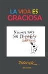 Claudio Furnier - La vida es graciosa
