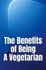 Michaela W. Simpson - The Benefits of Being A Vegetarian