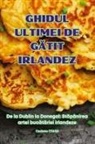 Casiana Chiri¿¿ - GHIDUL ULTIMEI DE G¿TIT IRLANDEZ