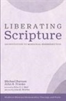 Michael Barram, John R. Franke - Liberating Scripture