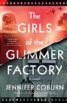 Jennifer Coburn, Coburn Jennifer - The Girls of the Glimmer Factory
