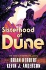 Kevin J Anderson, Kevin J. Anderson, Brian Herbert - Sisterhood of Dune