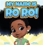 Roushaun Johnson - My Name Is RoRo!