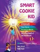 Mary Khalil, Baha Kodir - Smart Cookie Kid For 3-4 Year Olds Attention and Concentration Visual Memory Multiple Intelligences Motor Skills Book 1B Kazakh Russian English