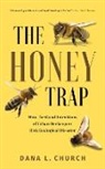 Dana Church - The Honey Trap