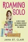 Jana St. Clair - Roaming Solo