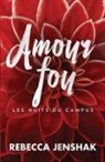 Rebecca Jenshak - Amour fou