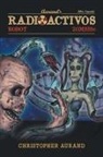 Christopher Aurand - Zombis Robot Radioactivos