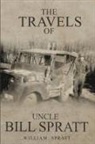 William Spratt - The Travels of Uncle Bill Spratt