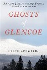 Chuck Schwerin - Ghosts of Glencoe