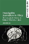Alvin Ntibinyane - Investigative Journalism in Africa