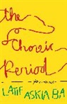 Latif Askia Ba - The Choreic Period