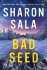 Sharon Sala, Sala Sharon - Bad Seed