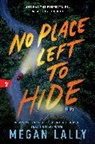 Megan Lally - No Place Left to Hide