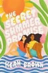 Keah Brown - The Secret Summer Promise