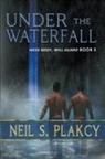 Neil S. Plakcy - Under the Waterfall