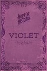 Algernon Blackwood, Arthur Machen, C. S. R. Calloway - Horror Historia Violet