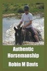 Robin M. Davis - Authentic Horsemanship