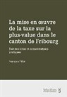 François Piller - La mise en oeuvre de la taxe sur la plus-value dans le canton de Fribourg