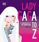 DK - Lady Gaga A to Z