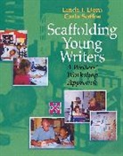 Linda Dorn, Carla Soffos, Soffos Carla - Scaffolding Young Writers