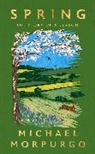 Michael Morpurgo, Morpurgo Michael - Spring: The Story of a Season