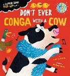 Harriet Evans, Michael Slack, Slack Michael - Don't Ever Conga with a Cow