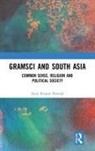 Arun Kumar Patnaik - Gramsci and South Asia