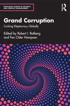 Robert I. (Harvard Kennedy School Rotberg, Fen Osler Hampson, Robert I. Rotberg, Rotberg Robert I. - Grand Corruption