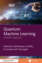 S (Kpr Institute of Engineering and T Karthikeyan, M Akila, S Karthikeyan, T Poongodi, D. Sumathi - Quantum Machine Learning