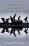 Mary Elizabeth Anderson, Doug Risner - Hybrid Lives of Teaching Artists in Dance and Theatre Arts