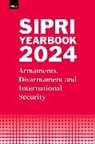 Stockholm International Peace Research Institute - Sipri Yearbook 2024
