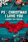 Linda Da Silva - PS : Christmas I love you