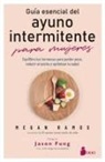 Megan Ramos - Guía Esencial del Ayuno Intermitente Para Mujeres