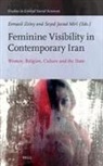 Esmaeil Zeiny - Feminine Visibility in Contemporary Iran