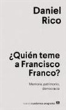 Daniel Rico - Quien Tema a Francisco Franco?