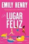 Emily Henry - Un Lugar Feliz