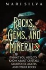 Mari Silva - Rocks, Gems, and Minerals