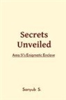 Sanyub S. - Secrets Unveiled