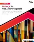 Aswin Murugesh K - Ultimate Ember.js for Web App Development