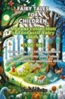 Wonderful Stories - Fables for Children A large collection of fantastic fables and fairy tales. (Vol.16)