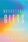 Jean-Marc Louise - Motivational Gifts